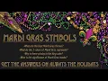 Learn About All The Mardi Gras Symbols