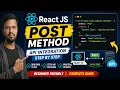React JS POST Method Tutorial API Integration Beginner to Advance
