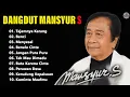 Download Lagu MANSYUR S | Kumpulan Lagu Dangdut Lawas Terbaik | Full Album Origina - Tajamnya Karang, Menyesal