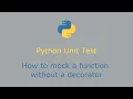 how to mock a function in python