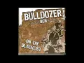 Download Lagu Bulldozer BCN - On The Blacklist (2007) FULL ALBUM