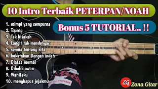 Download 10 INTRO gitar PETERPAN (NOAH) paling hits MP3