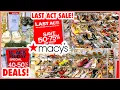 MACY S DESIGNER SHOES LAST ACT SALE 50 -75 OFF MACY S SHOES SALE MACY S SHOPPING SHOP WITH ME