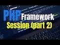 PHP C Framework Session Part 2 PHP Tutorial PHP Server-Side Learn PHP