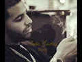 Drake - Poetic Justice