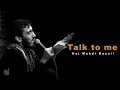 Download Lagu Talk to me | Haj Mahdi Rasoli | English Sub