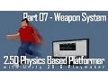 2D Physics Platformer with Unity and Playmaker part 7 - Weapon System
