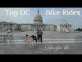 Washington DC s Best Bike Rides - The Top Four