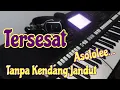 Download Lagu Tersesat tanpa Kendang