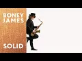Download Lagu Boney James - \