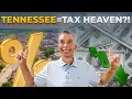Why Live in Tennessee Breaking Down Tax Benefits vs Other States