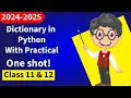 Python Dictionary Tutorial with Practically Implemented Class 11 12 NSQF