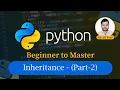Ep-20 Inheritance in Python Part-2