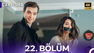 Çarpışma 22. Bölüm (4K)