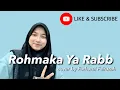 Download Lagu Rohmaka Ya Rabb by Farhatul Fairuzah