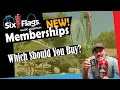 Six Flags Magic Mountain NEW MEMBERSHIPS 2022 Explained