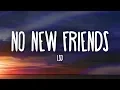 Download Lagu LSD - No New Friends (Lyrics) ft. Sia, Diplo, Labrinth