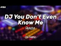 Download Lagu DJ You Don't Even Know Me Faouzia - Zoe Remix