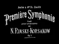 Nikolai Rimsky-Korsakov - Symphony No. 1, Op. 1 (Standard version 1885)