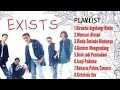 Download Lagu EXIST FULL ALBUM BEST OF EXIST LAGU LAWAS LAGU MALAYSIA VIRAL 