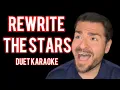 Lagu Rewrite The Stars from The Greatest Showman - Duet Karaoke
