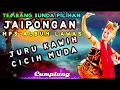 Lagu JAIPONGAN SUNDA // PULL ALBUM CICIH MUDA