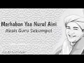 Lagu Abah Guru Sekumpul _ Marhaban Ya Nurul Aini