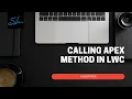 11 How to Call Apex method in LWC to fetch tweet ideas - Salesforce LWC