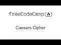 Caesars Cipher - JavaScript Algorithms and Data Structures