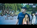 Dhe Baz - Wes Bedho I Official Music Video