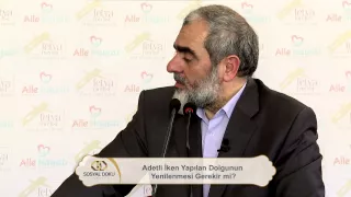 Adetli iken yapılan dolgunun yenilenmesi gerekir mi?