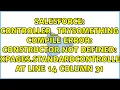 Controller - trySomething Compile Error Constructor not defined