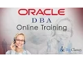 Oracle DBA Tutorials Part 2 - Oracle DBA Training