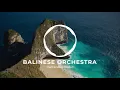 Download Lagu Free Backsound - Balinese Orchestral Music #framelensmusic