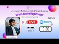 Web Development Course Day 4 Batch 14 HTML TABLES HTML FORMS