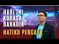 Jason Irwanto - Hari ini Kurasa Bahagia, Hatiku Percaya