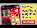 How to Set Your Own Photo Widgets in iPhone Home Screen Set Favourite Photo Widget in iPhone