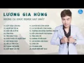 Download Lagu Liên khúc Lương Gia Hùng Remix