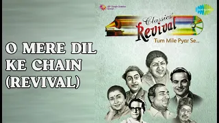 o mere dil ke chain revival revival vol 2 tum mile pyar se kishore kumar songs