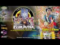 Lagu 🔴LIVE Singa Dangdut EVAN PUTRA | Rasulan Nabila Elfahma | Desa Mundakjaya - Munjul | Feb 2026 | dly