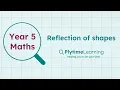 Year 5 Maths Reflection of shapes