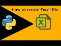 How To Create Excel File Using Python3 6