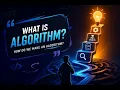 Algorithm in Programming What is an Algorithm Algorithm Design Problem Solving