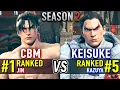 Download Lagu T8 🔥 CBM (#1 Ranked Jin) vs KEISUKE (#5 Ranked Kazuya) 🔥 Tekken 8 High Level Gameplay