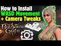 BG3 PATCH 7 How to Install WASD Movement Native Camera Tweaks