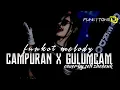 FUNKOT MELODY II CAMPURAN X GULUMCAM COVER SELI ZHEDENK BY ZINYO FUNKYTONE