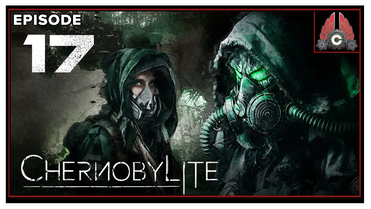 CohhCarnage Plays Chernobylite (Full Release) - Episode 17 CohhCarnage Plays Chernobylite (Full Release) - Episode 17