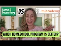 Time4Learning VS Miacademy - Which is REALLY the Best Online Homeschooling Program in 2026