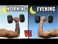 When is the Best Time to Workout to Build Muscle Morning vs Evening