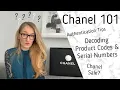 Chanel Guide - Price Increases Serial Numbers Authentication Tips etc Chanel 101 Lesley Adina